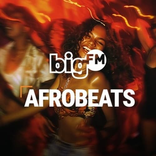 bigFM - Afrobeats