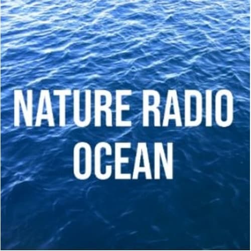 Radio Suite Network - Nature Radio Ocean
