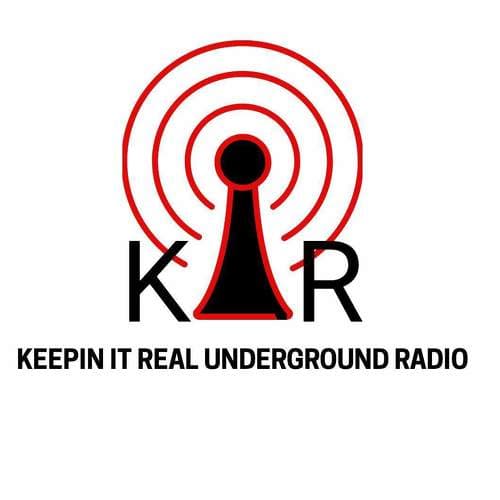 Keepin It Real Underground Radio