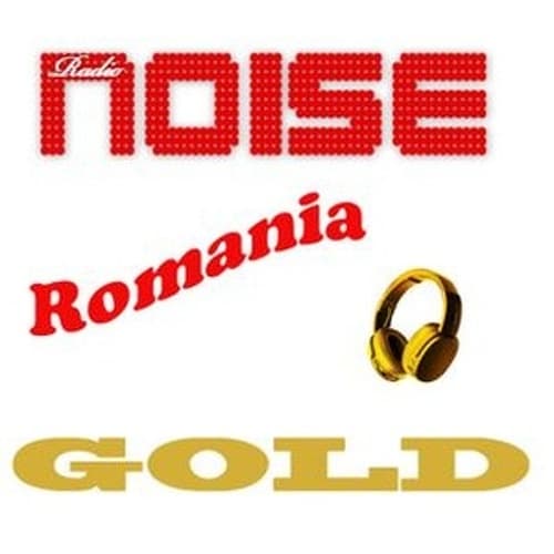 Radio Noise Romania - Gold