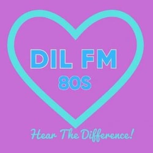 DIL FM 80s