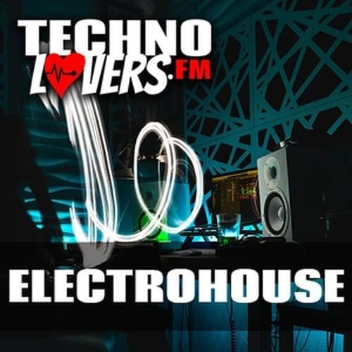 Technolovers.fm - Electrohouse