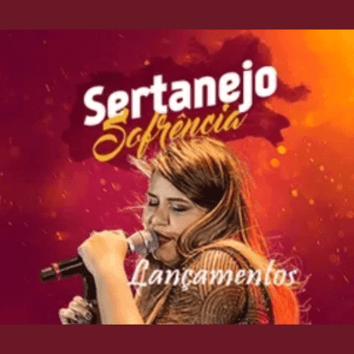 Lançamentos - Sertanejo e Sofrência