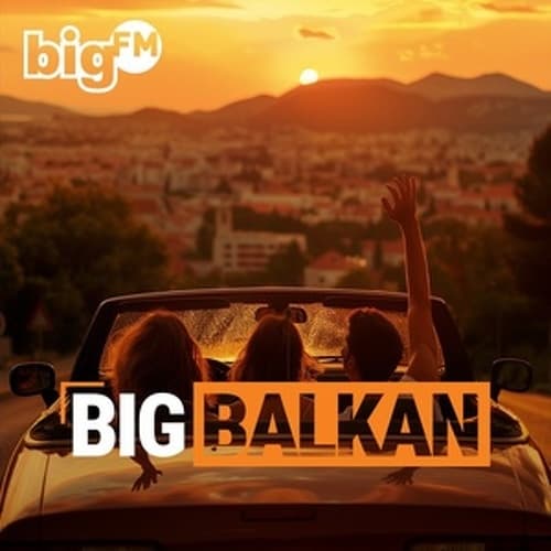 bigFM - bigBalkan