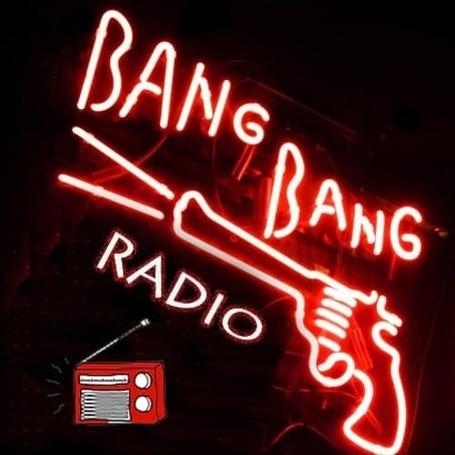 Bang Bang Radio