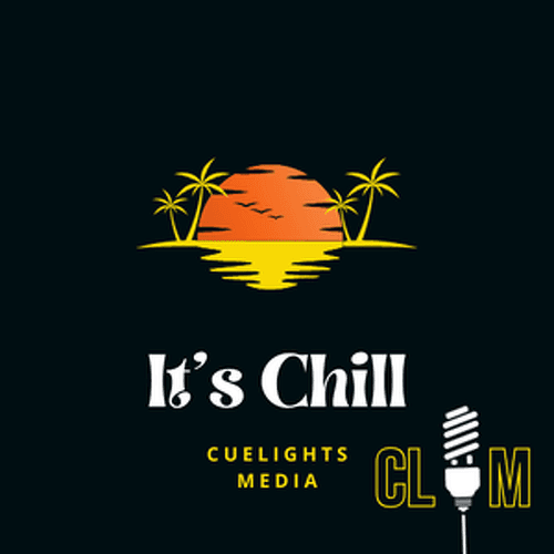 CueLightsMedia - It's Chill