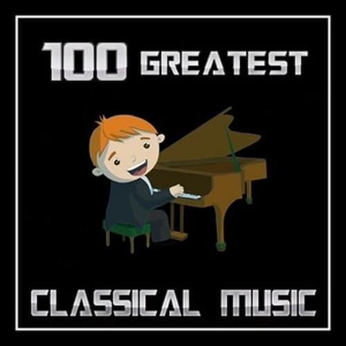 100 Greatest - Classical Music