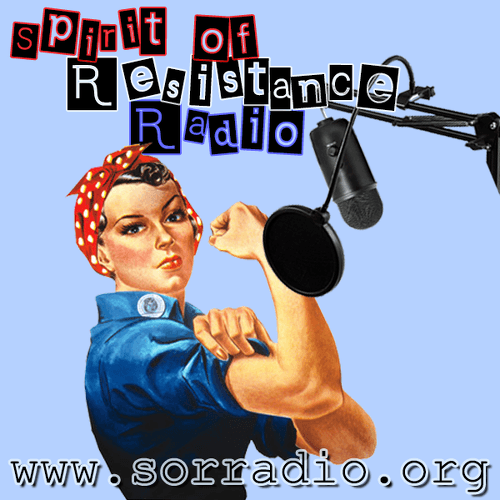 Spirit of Resistance Radio