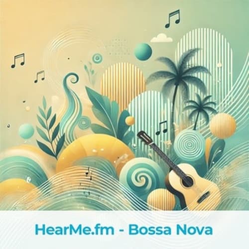 HearMe.fm - Bossa Nova