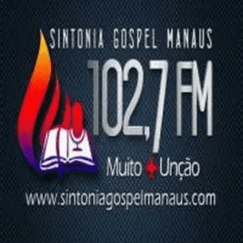 Rádio Sintonia Gospel Manaus 102.7 FM