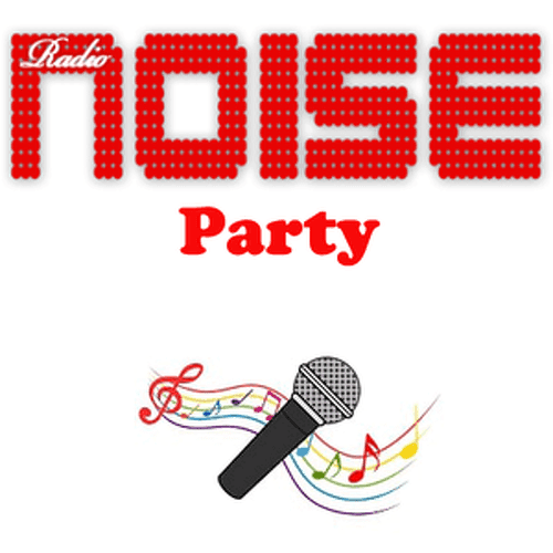 Radio Noise Romania - Party