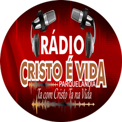 Rádio Cristo é Vida Parquelândia