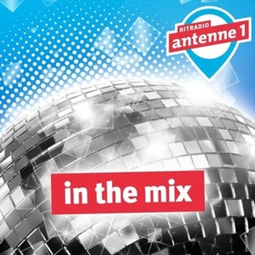 Antenne 1 - In The Mix